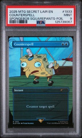 2025 Magic The Gathering Secret Lair Drop #1933 Counterspell Spongebob Squarepants-Foil PSA 9: graded slab, front view