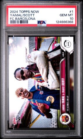 2024-25 Topps Now Fc Barcelona #1 Yamal/Scott PSA 10: graded slab, front view