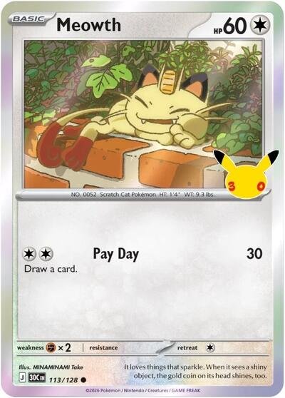 Pokémon card: Meowth 113/128 from 30th Celebration (M6a) (Common), Psychic type, front of card