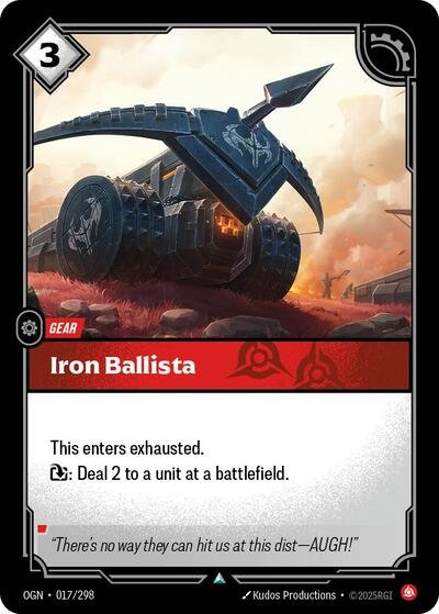 Riftbound card: Iron Ballista 017/298 from Origins (Uncommon), front of card