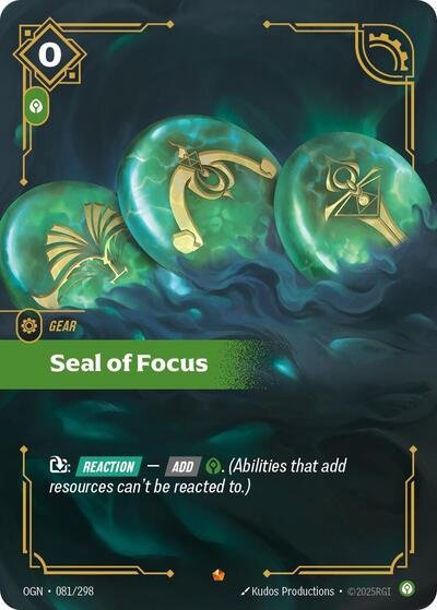 Riftbound card: Seal of Focus 081/298 from Origins (Epic), front of card