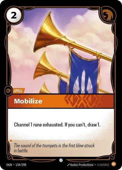 Riftbound card: Mobilize 134/298 from Origins (Common), front of card