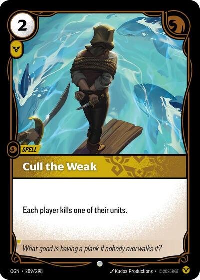 Riftbound card: Cull the Weak 209/298 from Origins (Common), front of card