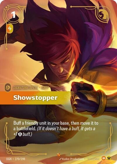 Riftbound card: Showstopper Epic 270/298 from Origins (Signature Spell), front of card