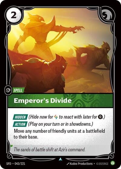 Riftbound card: Emperor's Divide 043/221 from Spiritforged (Uncommon), front of card