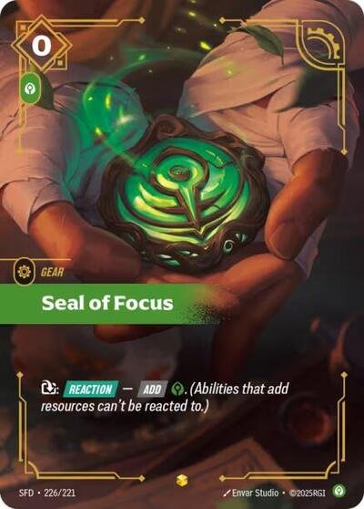 Riftbound card: Seal of Focus (Overnumbered) 226/221 from Spiritforged (Showcase), front of card