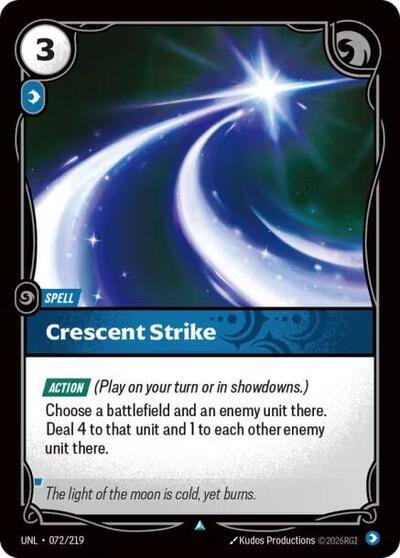Riftbound card: Crescent Strike 072/219 from Unleashed (Uncommon), front of card