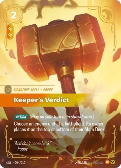 Riftbound card: Keeper's Verdict Epic 204/219 from Unleashed (Signature Spell), front of card