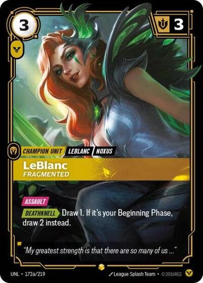 Riftbound card: LeBlanc - Fragmented (Alternate Art) 172a/219 from Unleashed (Showcase), front of card