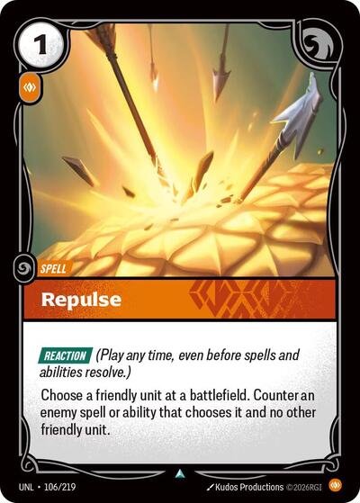 Riftbound card: Repulse 106/219 from Unleashed (Uncommon), front of card