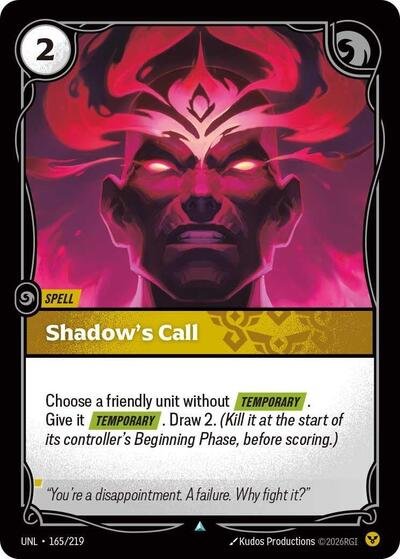 Riftbound card: Shadow's Call 165/219 from Unleashed (Uncommon), front of card