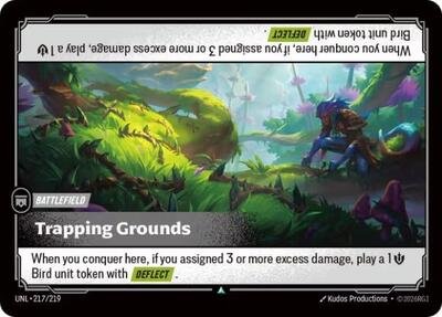 Riftbound card: Trapping Grounds 217/219 from Unleashed (Uncommon), front of card