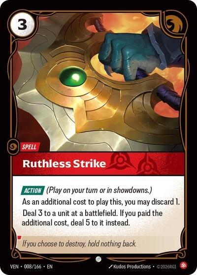 Riftbound card: Ruthless Strike 008/166 from Vendetta (Common), front of card