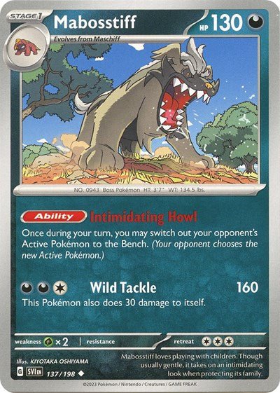 Pokémon card: Mabosstiff 137/198 from Scarlet & Violet base set (Uncommon), Darkness type, front of card