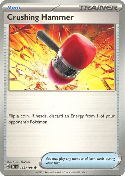 Pokémon card: Crushing Hammer 168/198 from Scarlet & Violet base set (Common), front of card