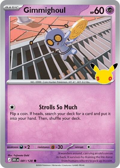 Pokémon card: Gimmighoul 081/128 from 30th Celebration (M6a) (Common), Psychic type, front of card