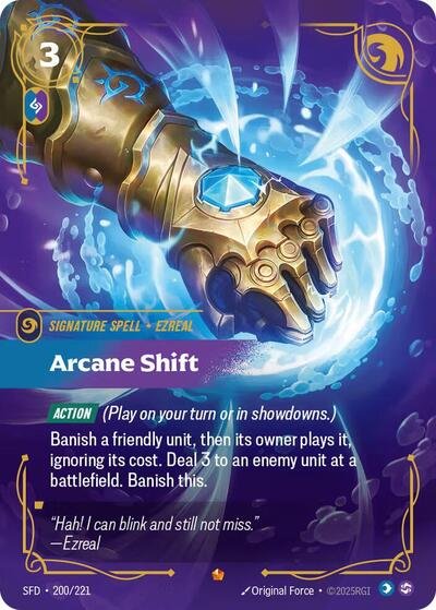 Riftbound card: Arcane Shift Epic 200/221 from Spiritforged (Signature Spell), front of card